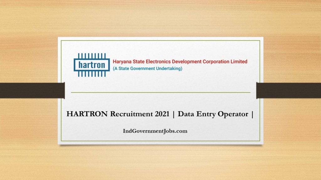 HARTRON Recruitment 2021